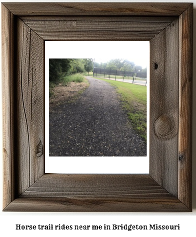 horse trail rides near me in Bridgeton, Missouri